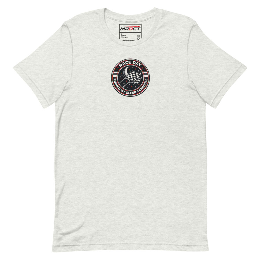 Ruined My Sleep Schedule T-Shirt with race day checkered flag badge