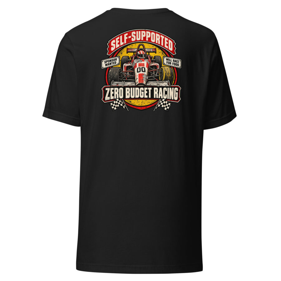 Self-Supported Racing T-Shirt – Zero Budget Graphic Tee - Image 7